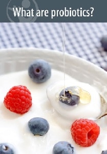 benefits of probiotics