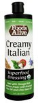 Foods Alive Organic Superfood Dressing Creamy Italian