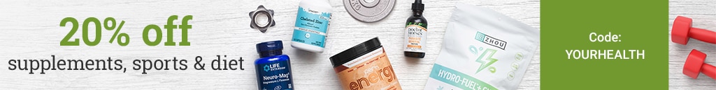 20% off supplements, sports & diet. Use code: YOURHEALTH.