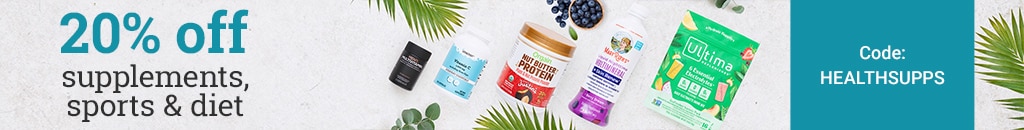 20% off supplements, sports & diet. Use code: HEALTHSUPPS.