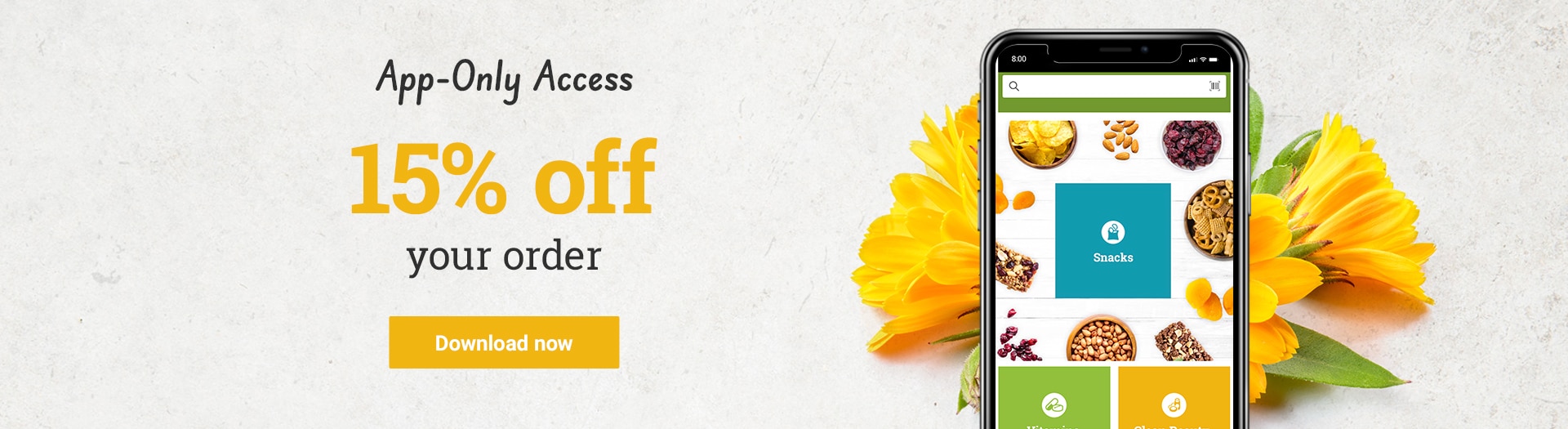 15% off your order when you download our app.