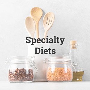 Specialty Diets