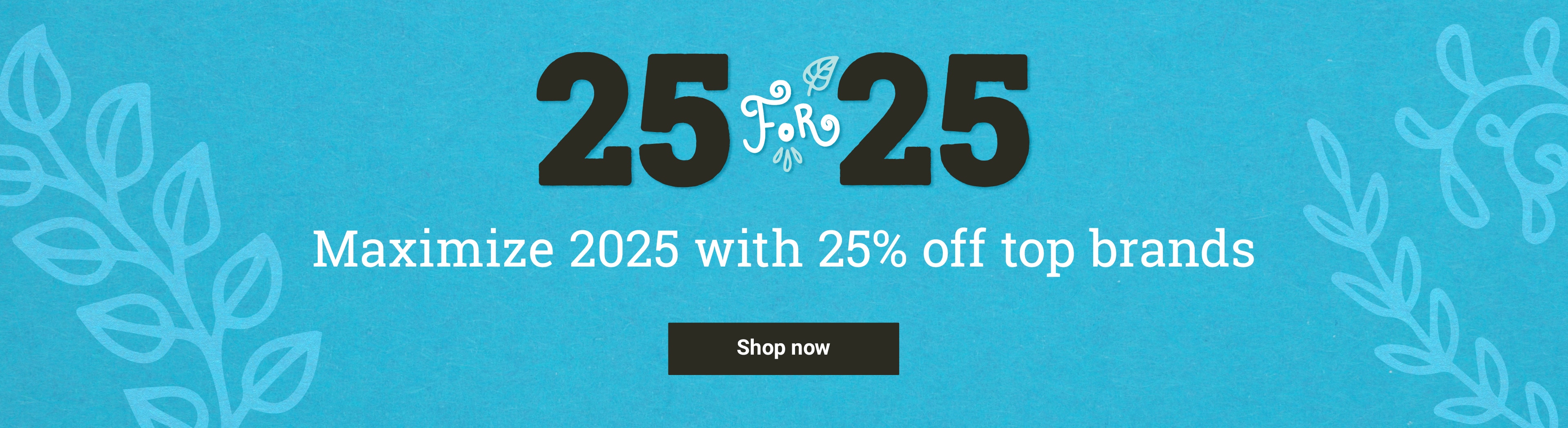 25% off top brands