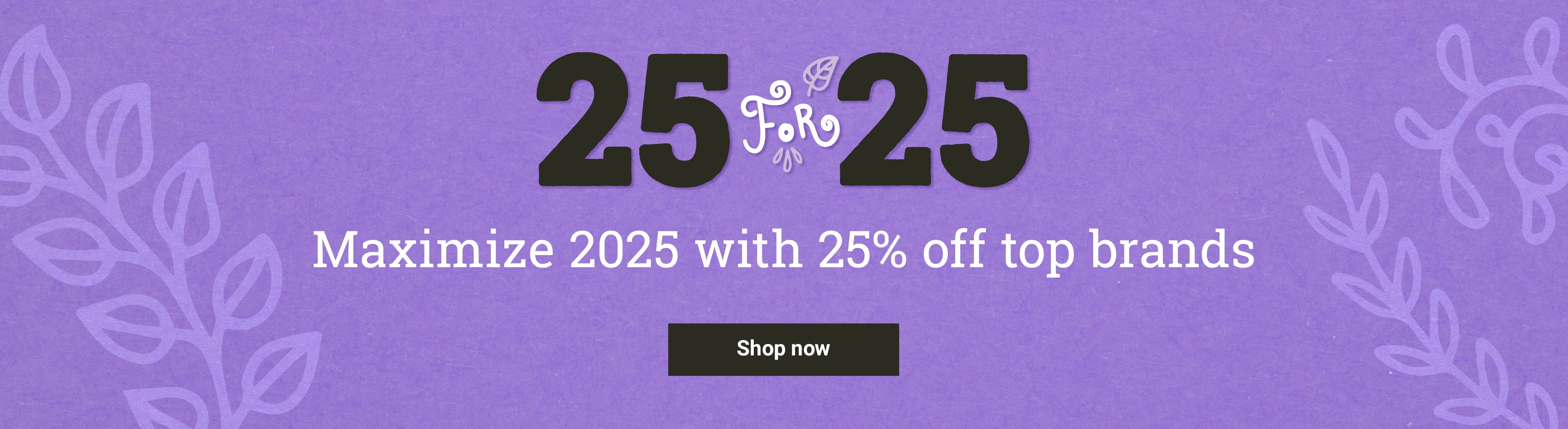 25% off top brands