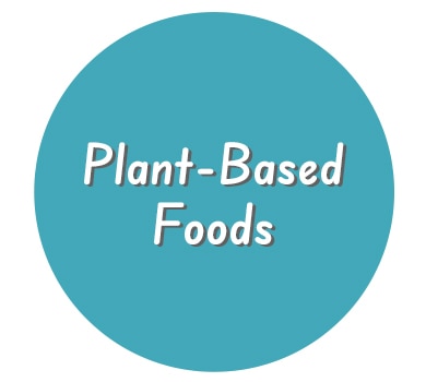 Plant Based Foods